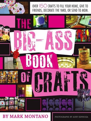 cover image of The Big-Ass Book of Crafts